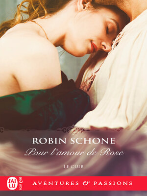 cover image of Le club (Tome 2)--Pour l'amour de Rose